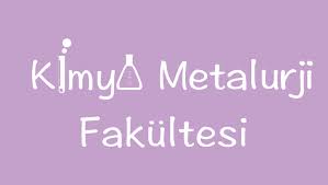 Kimya Metalurji Üniversitesi